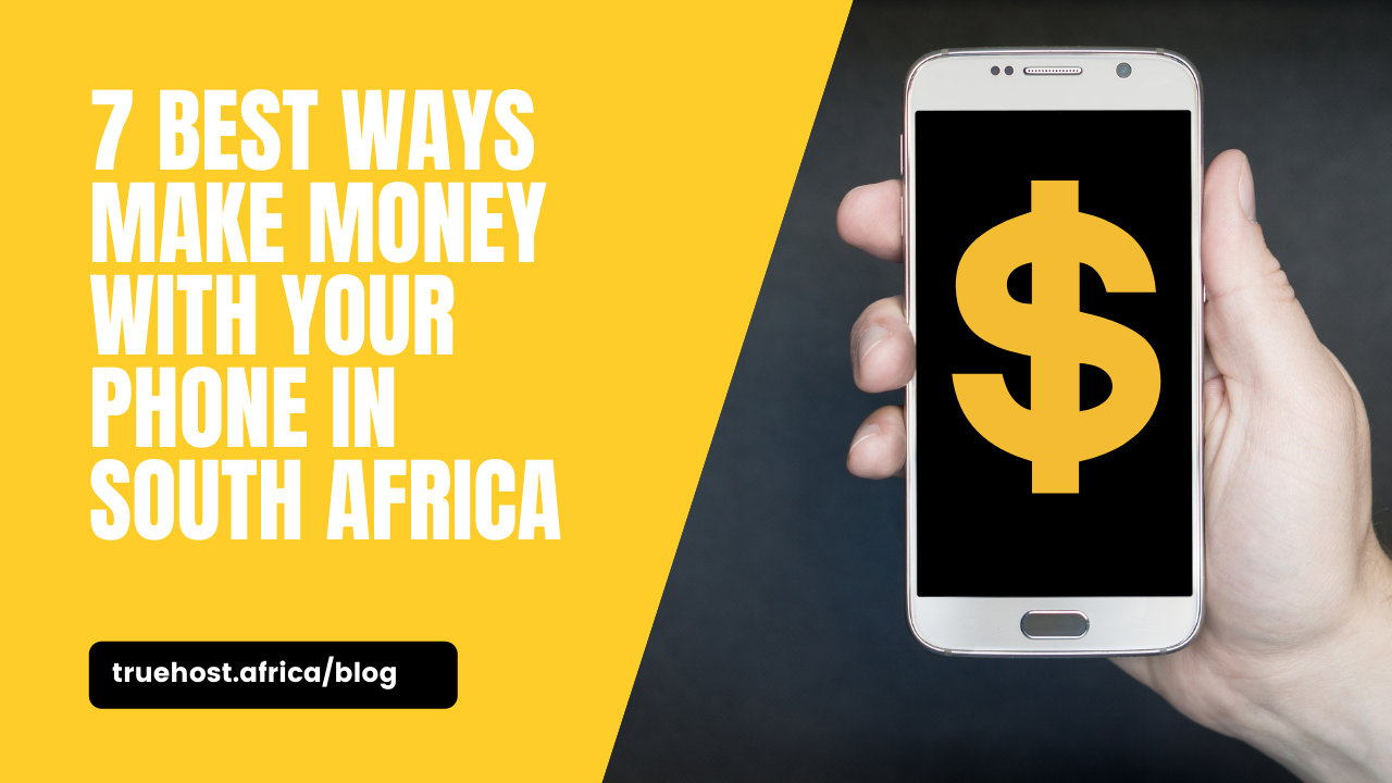 Make Money With Your Phone in South Africa