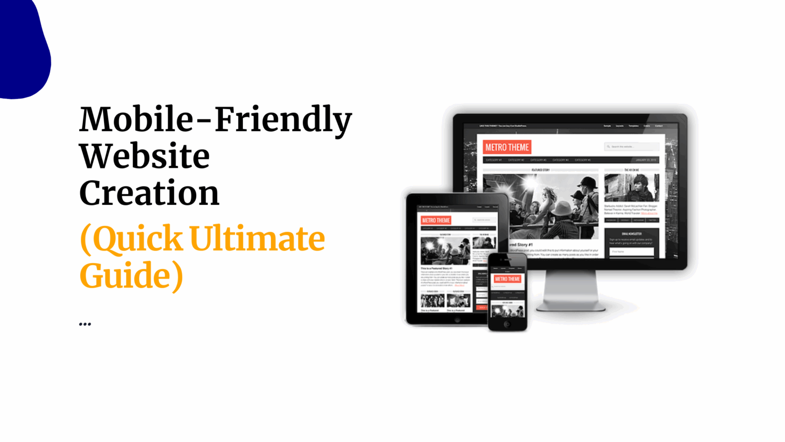 Mobile Friendly Website Creation Quick Ultimate Guide