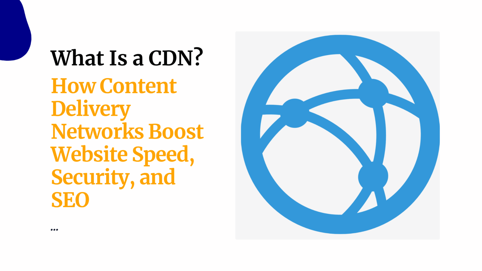 What Is a CDN