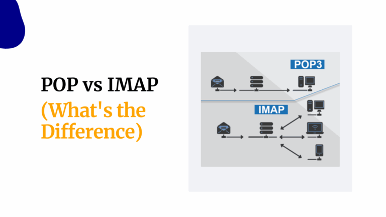 POP vs IMAP (What is the Difference)